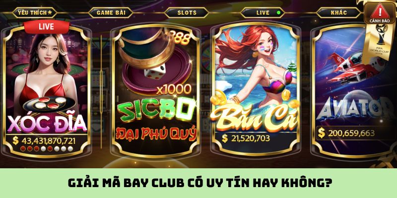 Giải mã Bay Club có uy tín hay không?