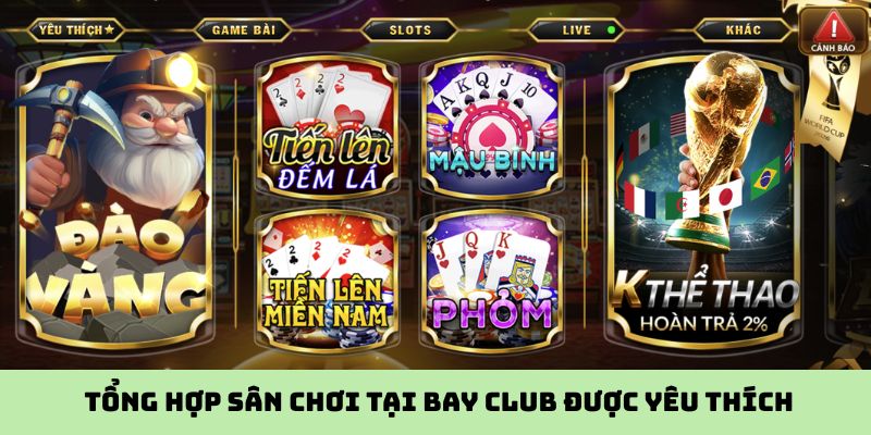 Tổng hợp sân chơi tại Bay Club được yêu thích